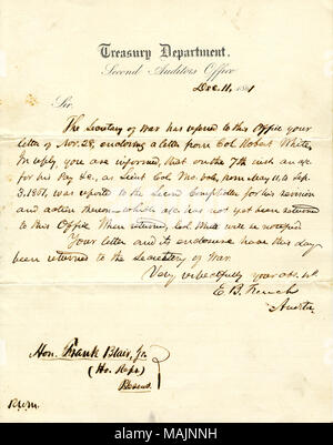 Ueber die Lieutenant Colonel Weiß. Transkription: Dec 11 1861 Sir, der Sekretär des Krieges hat zu diesem Büro bezeichnet ihr Schreiben vom 07.11.28, Brief von Oberst Robert Weiß. In der Antwort, werden Sie darüber informiert, dass Sie auf der 7. Inst. Ein a/c [Konto] für seine Zahlen &c., oder lieut Kol Mo Vol. Vom 11. Mai bis Sept. 3. 1861. wurde zur zweiten Rechnungsprüfer für seine Überprüfung und Aktion darüber berichtet? Die a/c [Konto] noch nicht an dieses Amt zurückgegeben wurde. Wenn zurückgegeben, Spalte Weiß werden benachrichtigt. Ihr Schreiben und seine Gehäuse haben an diesem Tag an den Sekretär des Krieges zurückgegeben wurde. Sehr res Stockfoto