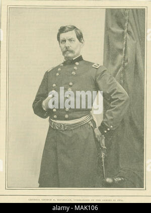 Brustbild eines Mannes in Uniform. 'GENERAL GEORGE B. McCLELLAN, Oberbefehlshaber der Armeen in 1862.' (Abbildung unten). "Schnitt aus einem Magazin oder - Artikel auf Bürgerkrieg." (auf der Rückseite). Titel: 'General George B. McClellan, Oberbefehlshaber der Armeen in 1862.". 1862. Stockfoto