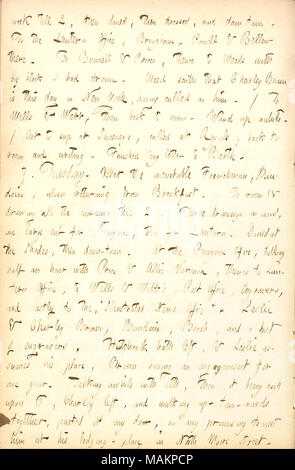 Erwähnt Charley Brown's Rückkehr nach New York. Transkription: Arbeit bis 2, dann gegessen, dann gekleidet, und in die Stadt. An die Laterne Büro, [Johannes] Brougham, [Thomas] Powell & [Frank] Bellew gibt. In Bunnell & Preise, von dannen Edwin A.] Unkraut mit Big Block [ICH gezogen hatte. Unkraut spricht, dass Charley Brown ist dieser Tag in New York, nach ihm benannt. /Brunnen & Webb, dann zurück zum Zimmer. [Alfred] Waud bis eine Weile. /Sup an Sweeneys, bei [Frank] Royals genannt; zurück zu Raum und Schreiben. Fertige langen Brief an [William] Barth. 7. Dienstag. Met der unvermeidlichen Franzose, Baudoin, bei der Rückkehr aus Stockfoto