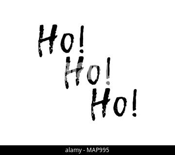 Weihnachtskarte mit Kalligraphie Ho! Ho! Ho!. Vorlage für Begrüßungen, Glückwünsche, Housewarming Plakate, Einladungen, Foto Overlays. Vektor Stock Vektor