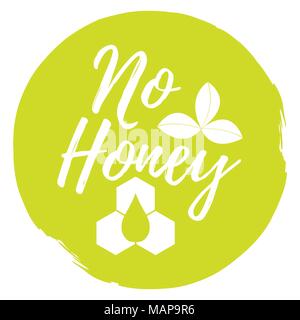 Kein Honig label. Gesunde und ökologische Lebensmittel. Font mit der Bürste. Nahrungsmittelintoleranz Symbole und Abzeichen. Vector Illustration Symbol. Stock Vektor