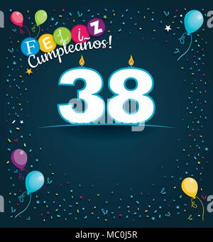 Happy Birthday 38 in Spanischer Sprache - Grußkarte mit weißen Kerzen in der Form der Zahl mit Hintergrund von Ballons und Konfetti Stock Vektor