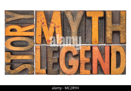 Geschichte, Mythos, Legende - isolierte Wort Zusammenfassung im Vintage buchdruck Holz Typ block befleckt durch Farbe Tinten Stockfoto