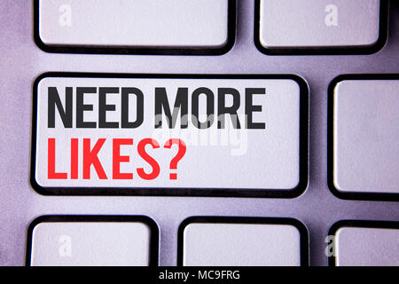 Handschrift text brauchen mehr Mag. Begriff Sinne Social Media mehr Fans Anhänger Gemeinschaft geschrieben weiße Taste auf der Tastatur mit Kopie spac erstellen Stockfoto