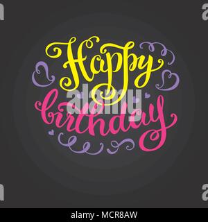 Happy birthday - Hand-Schriftzug, handgefertigte Kalligraphie, Vektor illustration Stock Vektor