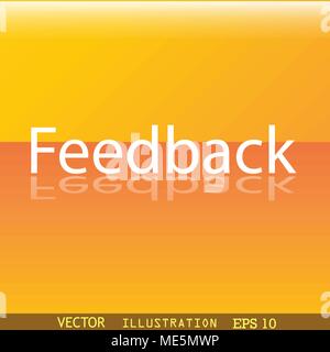 Feedback Symbol flache moderne Web Design mit Reflexion und Platz für Ihren Text. Vector Illustration Stock Vektor