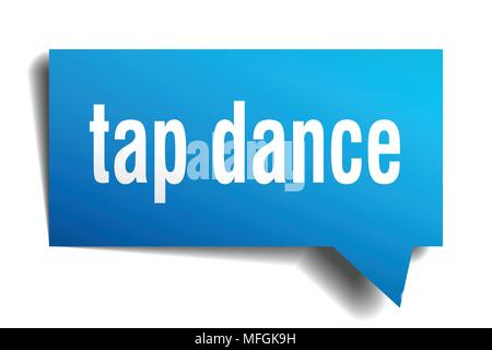 Tap Dance blue 3d-Quadrat isoliert Sprechblase Stock Vektor