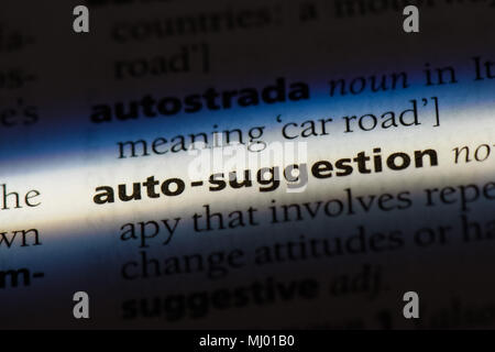 Autosuggestion Wort in einem Wörterbuch. autosuggestion Konzept. Stockfoto