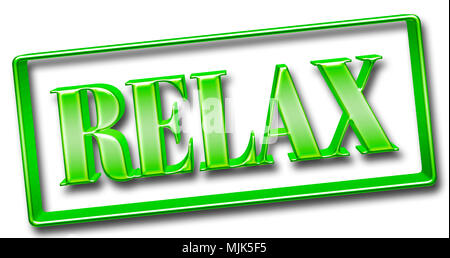 Stock Illustration - Große Metallic Grün Text: Entspannen, gerahmt in einem metallisch glänzenden Rahmen, 3D-Illustration, isoliert gegen den weißen Hintergrund. Stockfoto