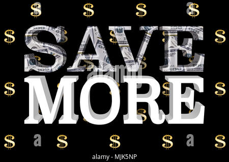 Stock Illustration - Große metallische Text: Sparen Sie mehr, 3D-Illustration, kleine Golden Dollar Währung Zeichen in den schwarzen Hintergrund. Stockfoto