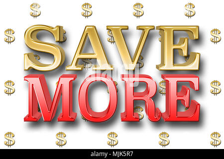 Stock Illustration - Große metallische Text: Sparen Sie mehr, 3D-Illustration, kleine Golden Dollar Währung Zeichen in den weißen Hintergrund. Stockfoto