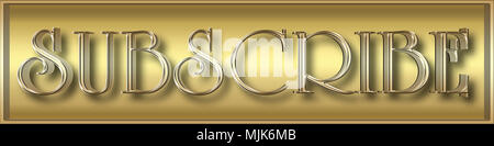 Stock Illustration - Golden abonnieren Text, 3D-Illustration, goldenem Hintergrund. Stockfoto