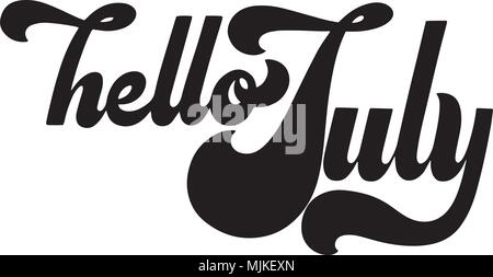 Hallo Juli Schriftzug. Elemente für Einladungen, Poster, Grußkarten. T-shirt Design. Seasons Greetings. 70 s Typografie Retro Stil Stock Vektor
