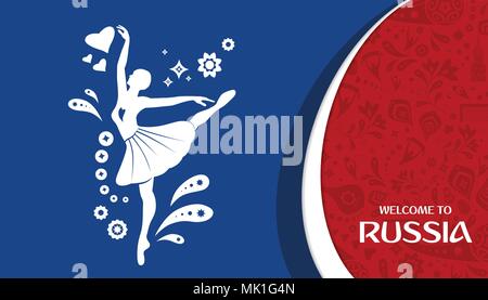 Zu Russland willkommen. Design Template mit modernen traditionellen Elemente von Ballet Dancer. Wm 2018 in Russland. Vector Illustration Stock Vektor