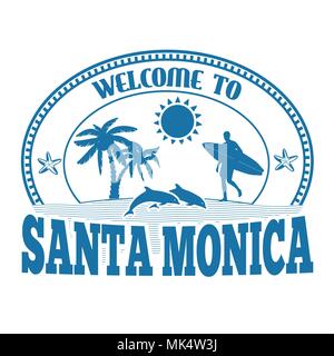 In Santa Monica Aufkleber oder Stempel auf weißem Hintergrund Willkommen, Vector Illustration Stock Vektor