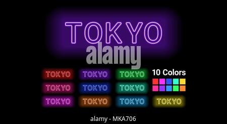 Neon Name der Tokyo City. Vector Illustration von Tokyo Inschrift aus Neon auf dem dunklen Hintergrund skizziert, mit Hintergrundbeleuchtung. 10 verschiedene Col Stock Vektor