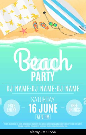 Plakat für die Beach Party. Der Sommer Sachen. Ansicht von oben. Text auf Meer Wasser. Sonnenbrille, Surfbrett. Einladungskarte für die Partei. Der Name des DJ. Vector Illustration. EPS 10. Stock Vektor