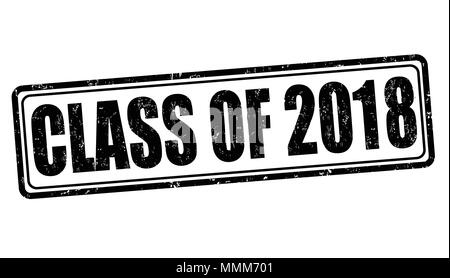 Klasse von Grunge Stempel 2018 auf weißen, Vektor, Abbildung Stock Vektor