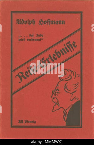 . English: Adolph Hoffmann (Zehn-Gebote-Hoffmann): Reise-Erlebnisse, Verlag: Berlin ein Hoffmann 1924. Mit Zeichnungen von Fritz Wolff. 1924. Fritz Wolff (karikaturist) (1876 - 1940) 28 Adolph Hoffmann - Reise-Erlebnisse, 1924 Stockfoto