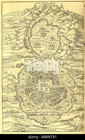 . Deutsch: Karte der Stadt von Mexiko in G.B. Die ramusio Delle Navigationi et Viaggi, Band 3. Español: Mapa de la Ciudad de México en el Volumen 3 de la obra Delle Navigationi et Viaggi de G.B. Ramusio. 5 1565 Mexiko Ramusio Delle Navigationi Vol 3 p308 Stockfoto