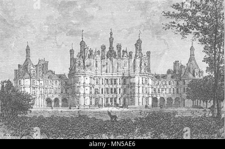 LOIR-ET-CHER. Loire Tal. Chateau de Chambord c 1878 alten, antiken Drucken Stockfoto