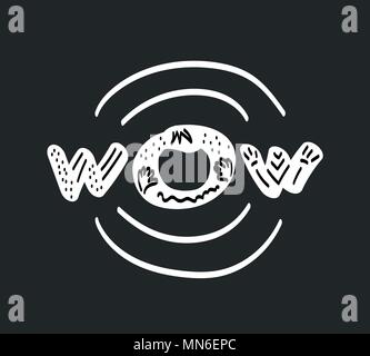 WOW Inschrift. Hand design Wort für Karte, Print, Plakat, Emblem, Textil, Stoff, Papier. Vector Illustration Stock Vektor