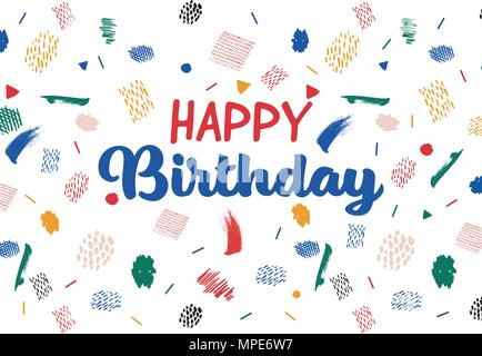 Happy Birthday Typografie vektor design für Grußkarten, Poster Geburtstag Feier mit bunten Pinselstrichen Elemente. Stock Vektor