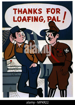 Us WWII Vintage Propaganda Poster - Loafing bei der Arbeit, 1942 Stockfoto