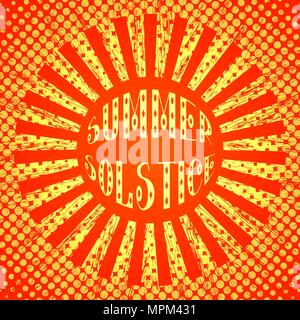 Konzept Sommersonnenwende. Pop Art Stil. Stilisierte Sonne und Strahlen. Rot und Gelb. Schriftzug. 21. Juni Stock Vektor