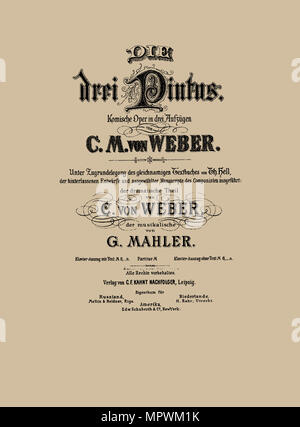 Abdeckung der Vocal score der Oper drei Pintos Sterben von Carl Maria von Weber, 1888. Stockfoto