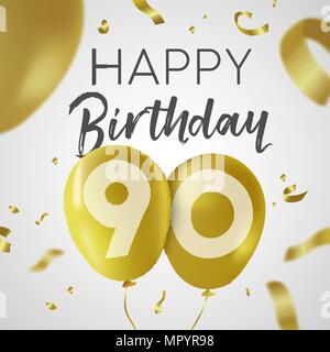 Happy Birthday 90 neunzig Jahre Luxus Design mit Gold Ballon Anzahl und golden Konfetti Dekoration. Ideal für Party Einladung oder Grußkarte. EP Stock Vektor