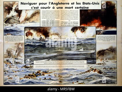 Propaganda Poster mit den Vichy französische Regierung erteilt der Deutschen Marine Angriffen gegen britische und amerikanische Seestreitkräfte im Atlantik 1943 Unterstützung Stockfoto