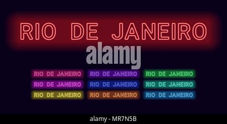 Neon Name von Rio de Janeiro City. Vector Illustration von Rio de Janeiro Inschrift aus Neon auf dem dunklen Hintergrund skizziert, mit Hintergrundbeleuchtung Stock Vektor