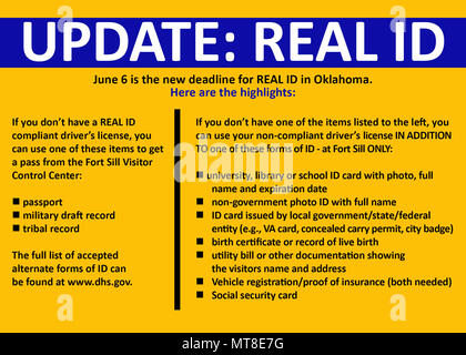Der Real ID Act von 2005 ist ein US-amerikanisches Bundesgesetz, das Standards für staatlich ausgestellte Führerscheine und Ausweise für den Zugang zu Bundeseinrichtungen und Flugreisen festlegt. Das Archivbild zeichnet eine offizielle Infografik von Fort Sill auf, die über Kommandoinformationskanäle in Oklahoma verteilt wird, um die Anforderungen nach dem Zugriff in Übereinstimmung mit den Richtlinien zur Einhaltung von Real ID-Richtlinien zu klären. Stockfoto