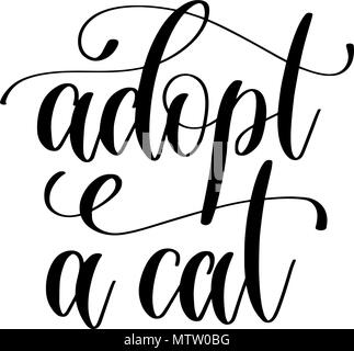 Adopt a cat-Schriftzug Text positive Zitat Stock Vektor