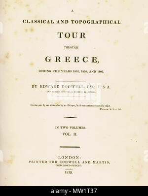 . Englisch: Edward Ingram. Eine klassische und topographischen Tour durch Griechenland, die in den Jahren 1801, 1805 und 1806, Bd. II, London, Rodwell und Martin, 1819. 1819. Edward Ingram (1767 - 1832) Beschreibung irische Maler und Schriftsteller Geburtsdatum / Tod am 30. November 1767 vom 13. Mai 1832 Ort der Geburt / Todes Dublin Rom Standort Cambridge, Griechenland, Neapel, Rom Authority control: Q 536003 VIAF: 29669247 ISNI: 0000 0000 8342 5936 ULAN: 500046691 84081579 LCCN: n GND: 118526170 WorldCat 608 Titelseite - Ingram Edward - 1819 Stockfoto