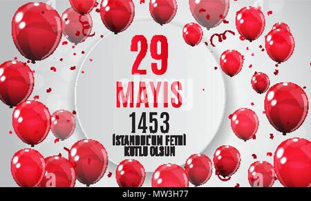29 Mai Tag des Istanbul'un Fethi Kutlu Olsun mit Übersetzung: 29. Mai Tag freut sich Eroberung von Istanbul. Türkische urlaub Grußkarte. Vector Illustration Stock Vektor