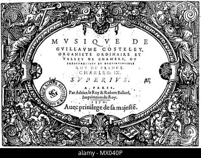 . Français: Page de titre de la Musique de Guillaume Costeley (Paris: 1570). 16. August 2015. Guillaume Costeley 145 Costeley Musique 1570 Stockfoto