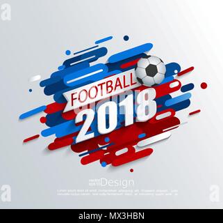 Vector Illustration für einen Fußball-Cup 2018 mit dynamischen Hintergrund und Ball. Für die Fußball-WM. Perfekt für Design Karten, Einladungen, Gutscheine, Flyer, Broschüren, Banner und so weiter. Stock Vektor