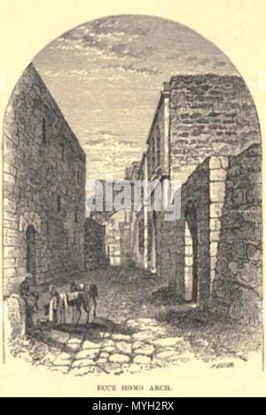 . Jerusalem Ecce homo Arch 1886. 1886. De Hass, Frank S 273 Jerusalem Ecce homo Arch 1886 Stockfoto