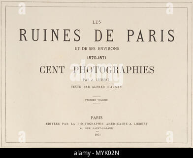 . Englisch: Les Ruinen de Paris et de ses Umgebung 1870-1871: Cent Fotografien: Premier Volume. Par A. Liébert, text Gleichheit Alfred d'Aunay. Autor: Alfred d'Aunay (Französisch) Datum: 1870-71 Medium: Eiweiß silber Drucke von glasnegative Abmessungen: Bilder ca.: 19 x 25 cm (7 1/2 x 9 13/16 in.), oder die umgekehrte Montage: 32,8 x 41,3 cm (12 15/16 x 16 1/4 in.), oder die umgekehrte Klassifizierung: Alben Kreditlinie: Joyce F. Menschel Fotografie Bibliothek Fund, 2007 Beitritt Artikelnummer: 2007.454.1.1-.33. 1870 - 71. Alphonse J. Liébert (Französisch, 1827-1913) 321 Les Ruinen de Paris et de ses Umgebung 1870-1871, Stockfoto