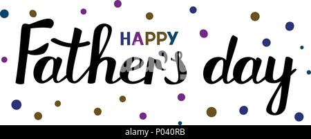 Happy Vatertag Inschrift. Schwarz und dunkle bunten Text auf weißem Hintergrund. Stock Vektor