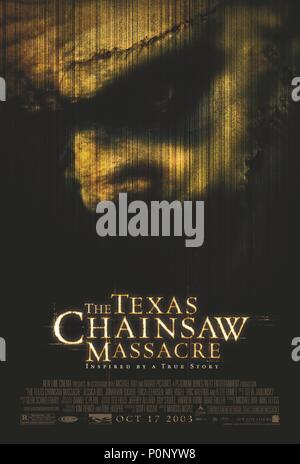 Original Film Titel: Texas Chainsaw Massacre, DIE. Englischer Titel: Texas Chainsaw Massacre, DIE. Regisseur: MARCUS NISPEL. Jahr: 2003. Quelle: New Line Cinema/Album Stockfoto