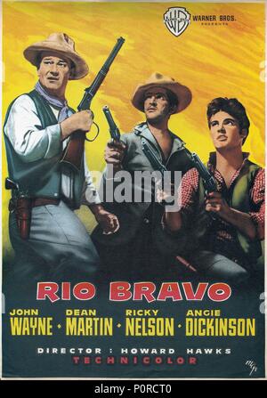 Original Film Titel: RIO BRAVO. Englischer Titel: RIO BRAVO. Regisseur: Howard Hawks. Jahr: 1959. Quelle: WARNER BROTHERS/Album Stockfoto