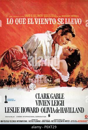 Original Film Titel: MIT DEM WIND. Englischer Titel: MIT DEM WIND. Regisseur: George Cukor; VICTOR FLEMING. Jahr: 1939. Credit: M.G.M/Album Stockfoto