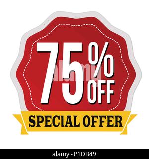 Angebot 75% off-label oder Aufkleber auf weißem Hintergrund, Vector Illustration Stock Vektor