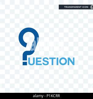Frage Vektor Icon auf transparentem Hintergrund isoliert, frage logo Konzept Stock Vektor