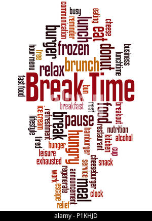 Pause Zeit, Word cloud Konzept auf weißem Hintergrund. Stockfoto