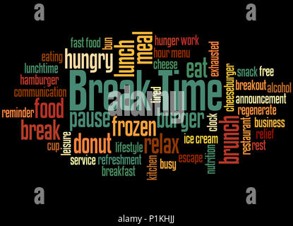 Pause Zeit, Word cloud Konzept auf schwarzem Hintergrund. Stockfoto