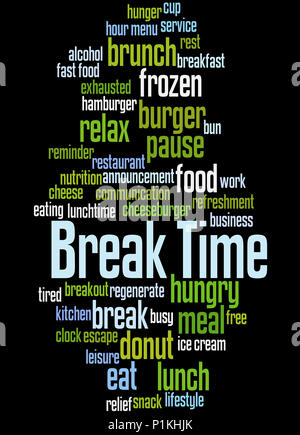 Pause Zeit, Word cloud Konzept auf schwarzem Hintergrund. Stockfoto